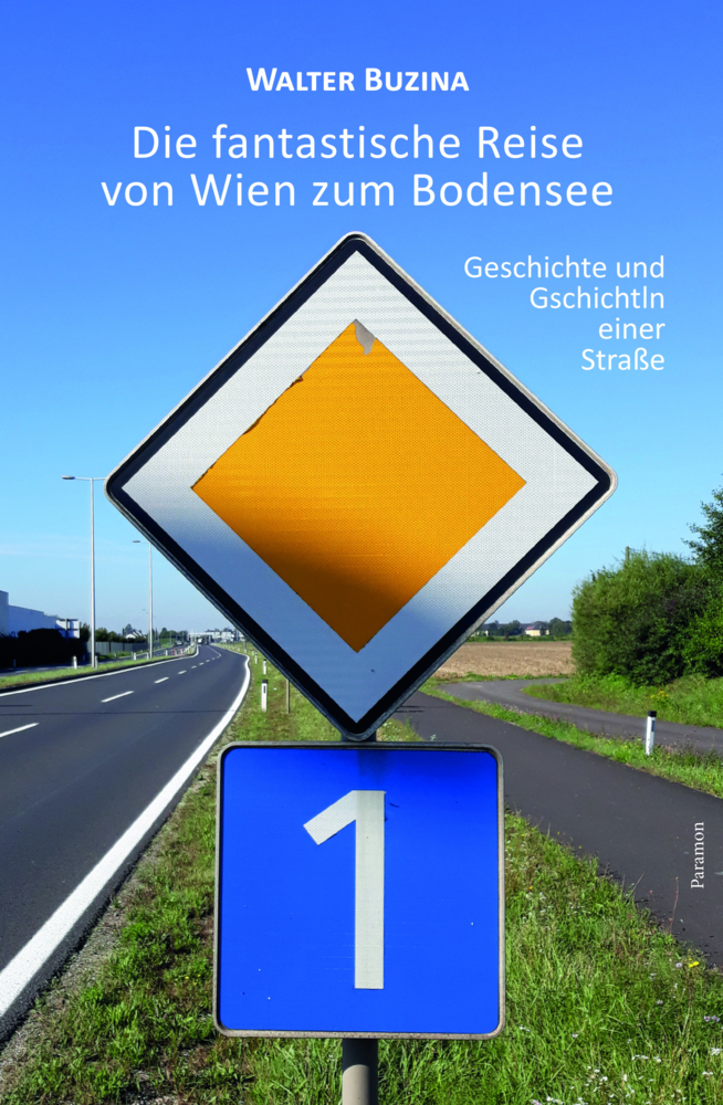 Cover: 9783038306573 | Die fantastische Reise von Wien zum Bodensee | Walter Buzina | Buch