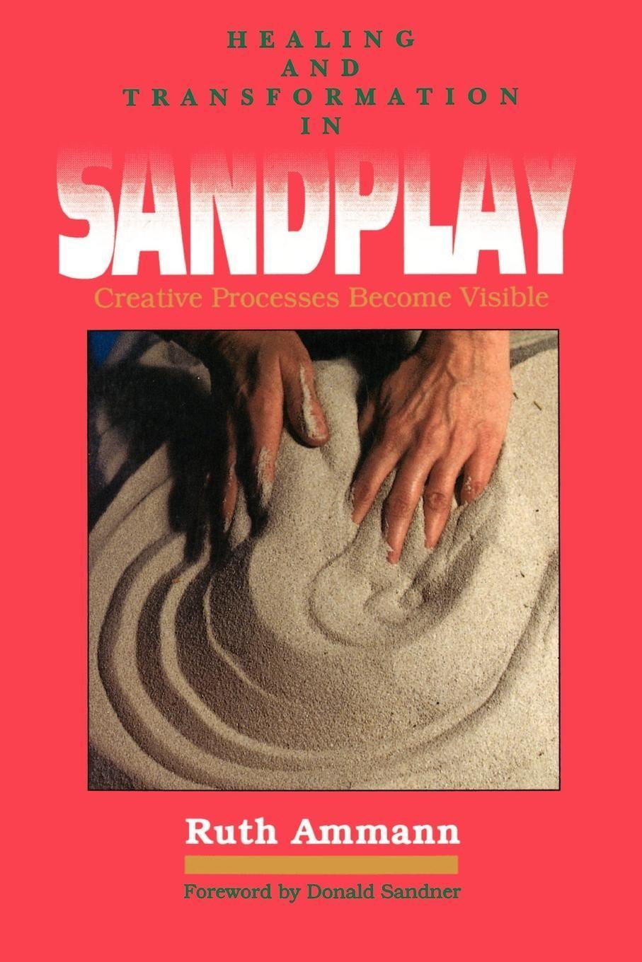 Cover: 9780812691412 | Healing and Transformation in Sandplay | Ruth Ammann | Taschenbuch