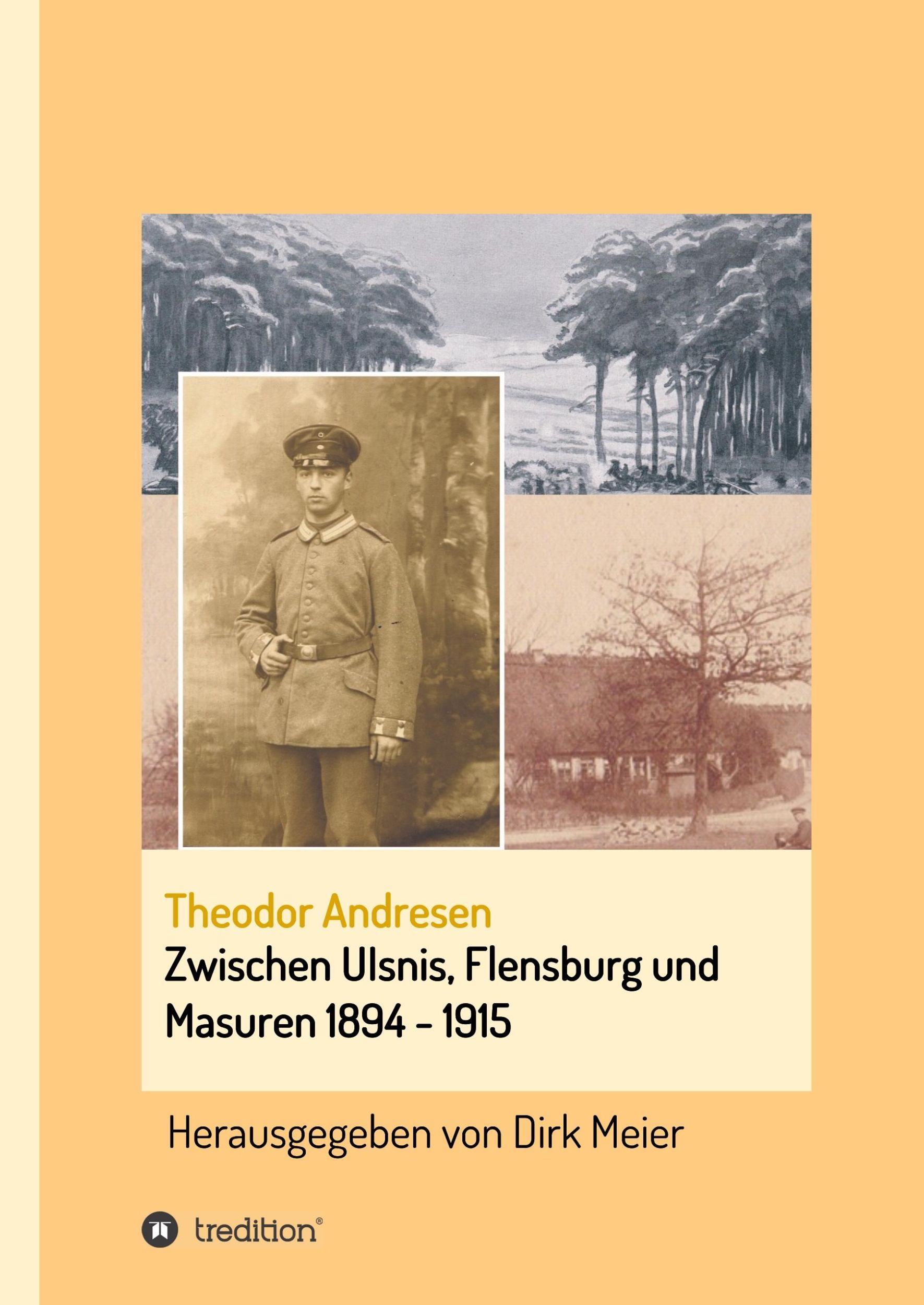 Cover: 9783749727032 | Zwischen Ulsnis, Flensburg und Masuren 1894 - 1915 | Dirk Meier | Buch