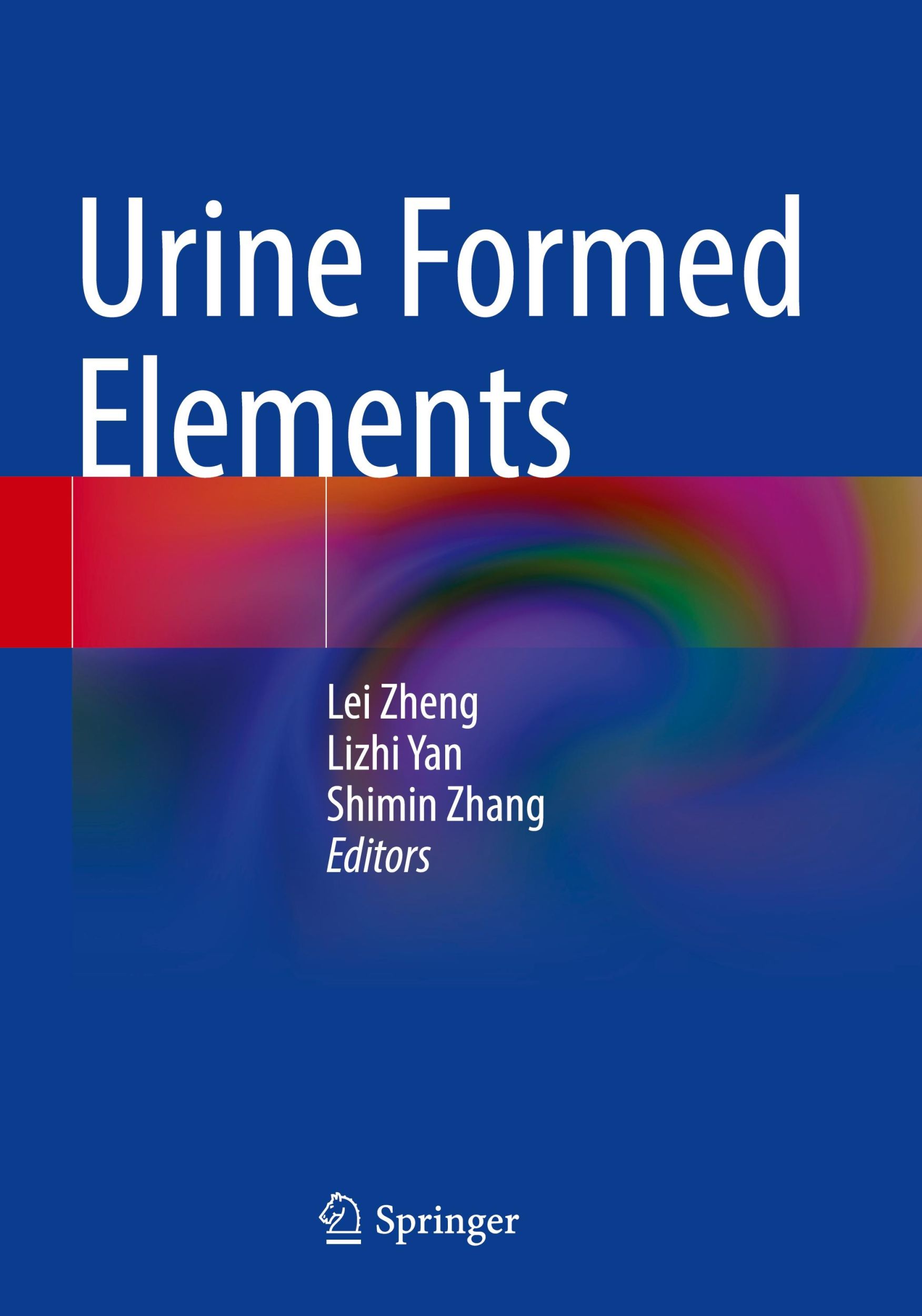 Cover: 9789819977413 | Urine Formed Elements | Lei Zheng (u. a.) | Taschenbuch | xvii | 2025