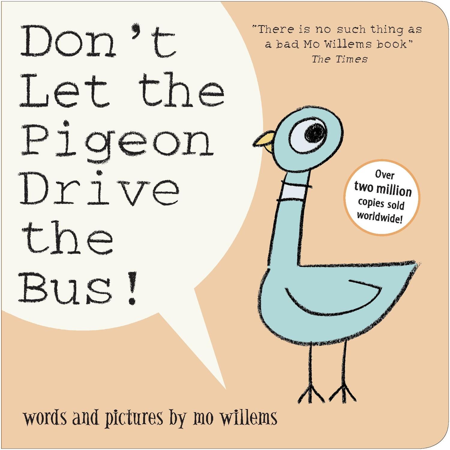 Cover: 9781406386073 | Don't Let the Pigeon Drive the Bus! | Mo Willems | Buch | Englisch