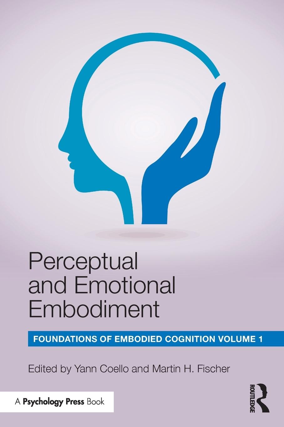 Cover: 9781138805811 | Perceptual and Emotional Embodiment | Yann Coello (u. a.) | Buch