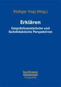 Cover: 9783860571903 | Erklären | Gesprächsanalytische und fachdidaktische Perspektiven