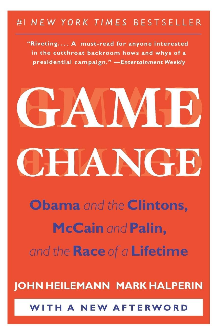 Cover: 9780061733642 | Game Change | John Heilemann (u. a.) | Taschenbuch | Paperback | 2010