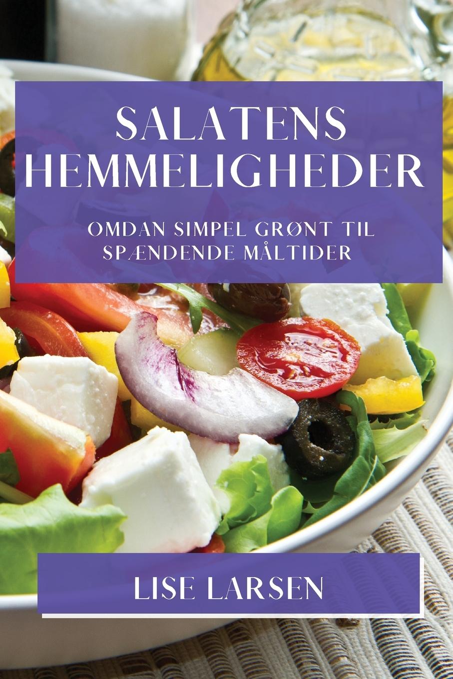 Cover: 9781835199008 | Salatens Hemmeligheder | Omdan Simpel Grønt til Spændende Måltider