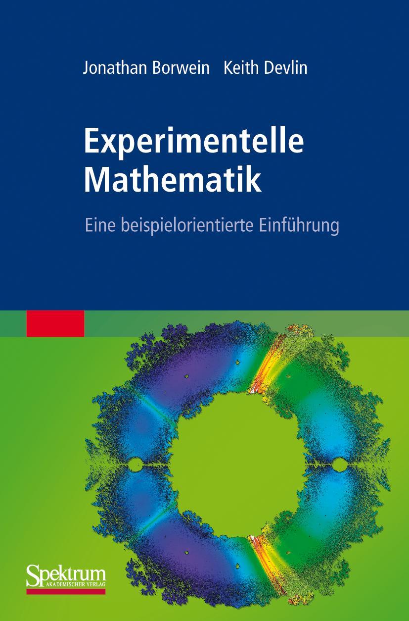 Cover: 9783827426611 | Experimentelle Mathematik | Eine beispielorientierte Einführung | Buch