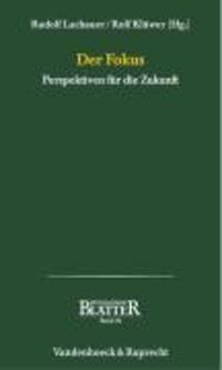 Cover: 9783525460252 | Der Fokus | Perspektiven für die Zukunft, Psychoanalytische Blätter 26