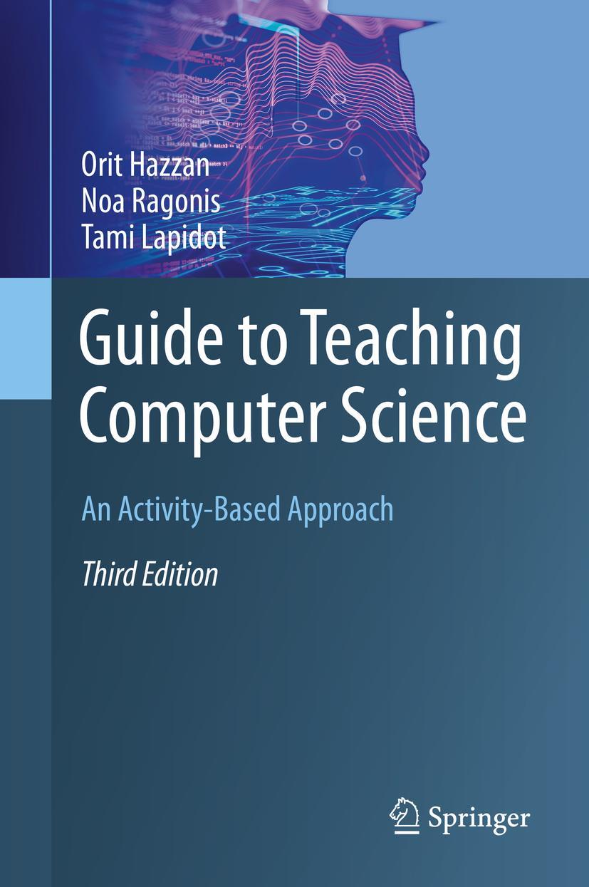 Cover: 9783030393595 | Guide to Teaching Computer Science | An Activity-Based Approach | Buch