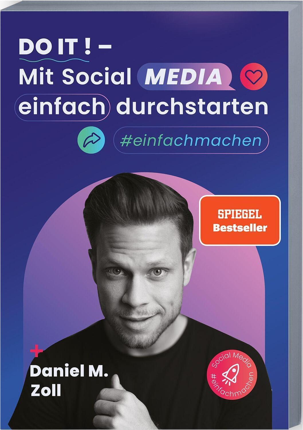 Cover: 9783968901565 | Do it! - Mit Social Media einfach durchstarten | Daniel M. Zoll | Buch