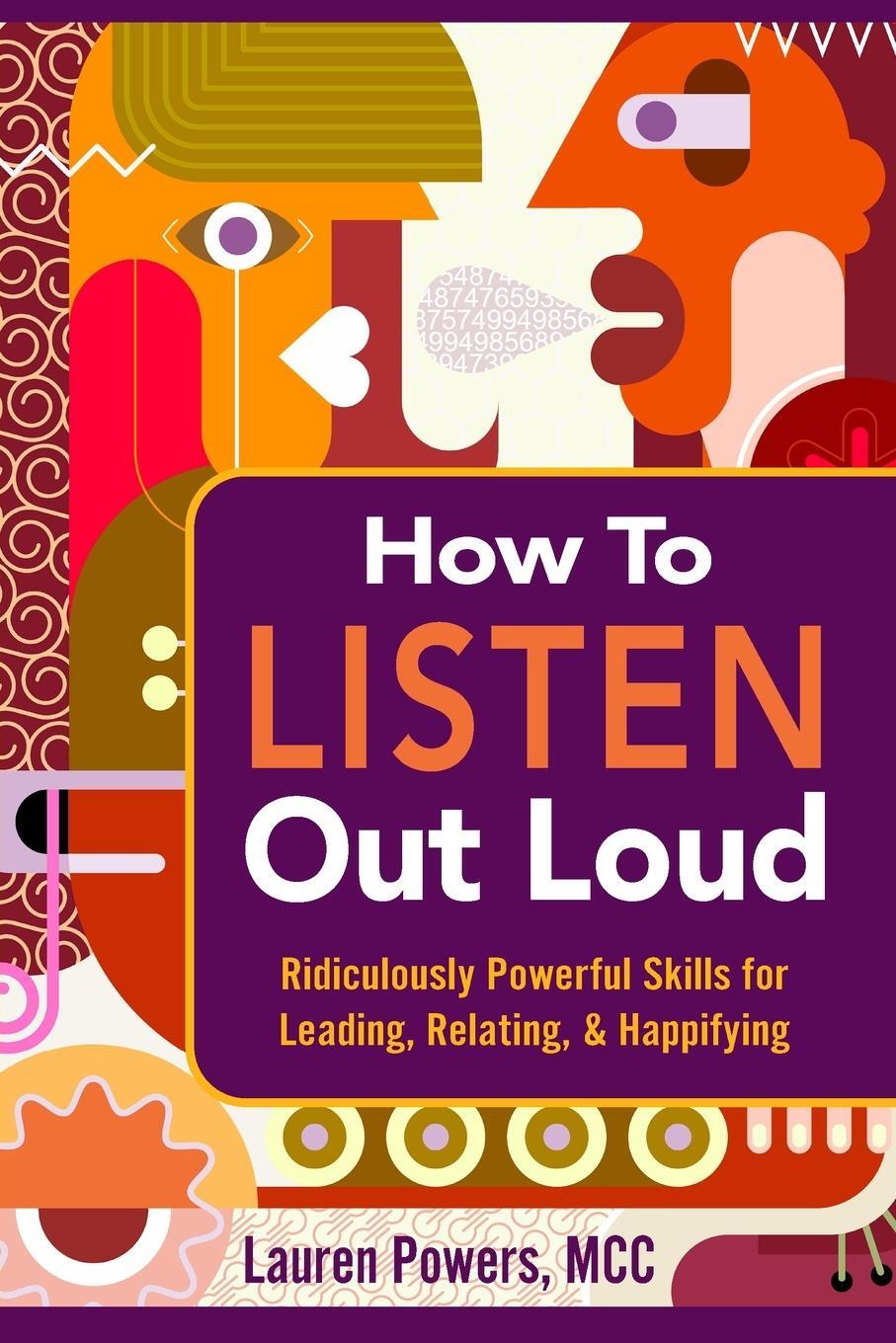 Cover: 9798987599402 | How to Listen Out Loud | Lauren Powers | Taschenbuch | Paperback