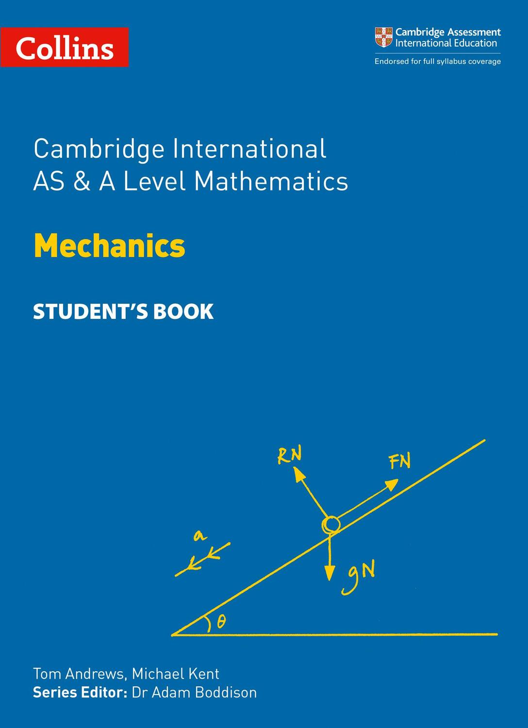 Cover: 9780008257750 | Cambridge International as and a Level Mathematics Mechanics...