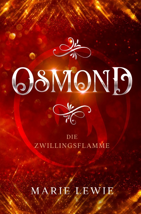 Cover: 9783759825292 | Osmond | Die Zwillingsflamme | Marie Lewie | Taschenbuch | 504 S.