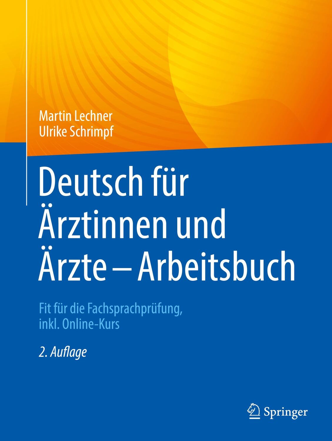 Cover: 9783662654316 | Deutsch für Ärztinnen und Ärzte - Arbeitsbuch | Schrimpf (u. a.) | X