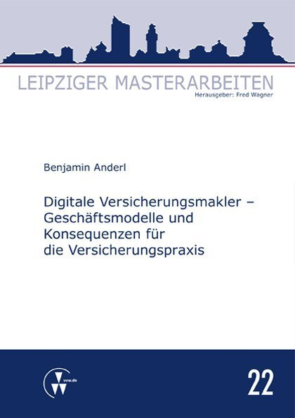 Cover: 9783899529517 | Digitale Versicherungsmakler - Geschäftsmodelle und Konsequenzen...