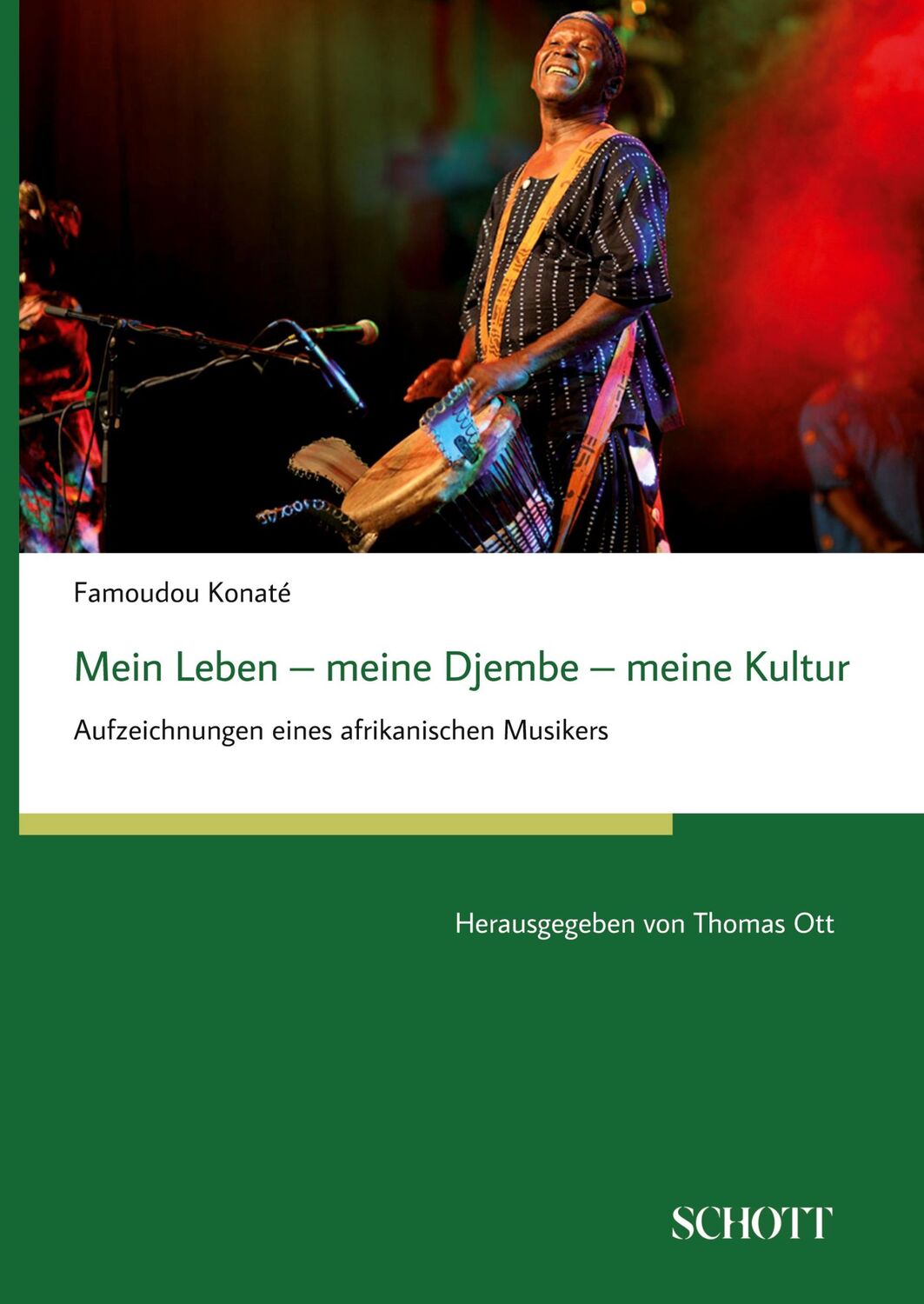 Cover: 9783959836241 | Mein Leben ¿ meine Djembe ¿ meine Kultur | Famoudou Konaté | Buch