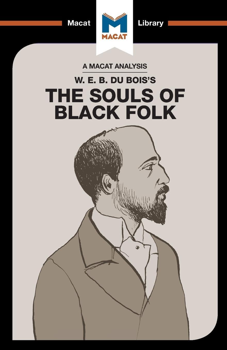 Cover: 9781912127566 | An Analysis of W.E.B. Du Bois's The Souls of Black Folk | Jason Xidias