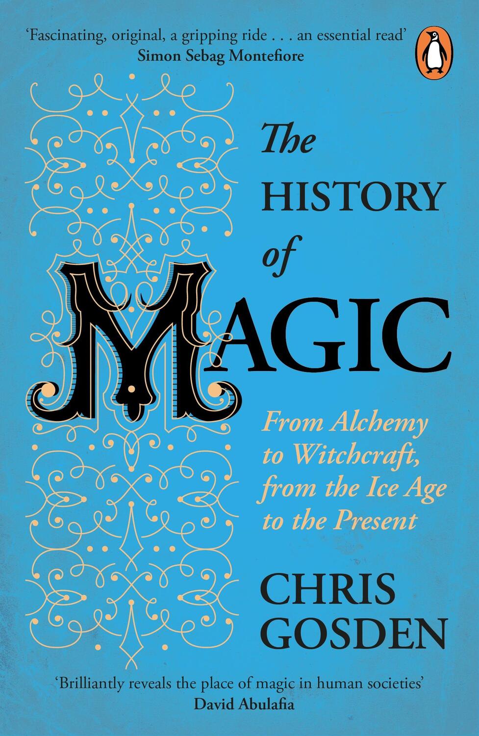 Cover: 9780241979662 | The History of Magic | Chris Gosden | Taschenbuch | B-format paperback