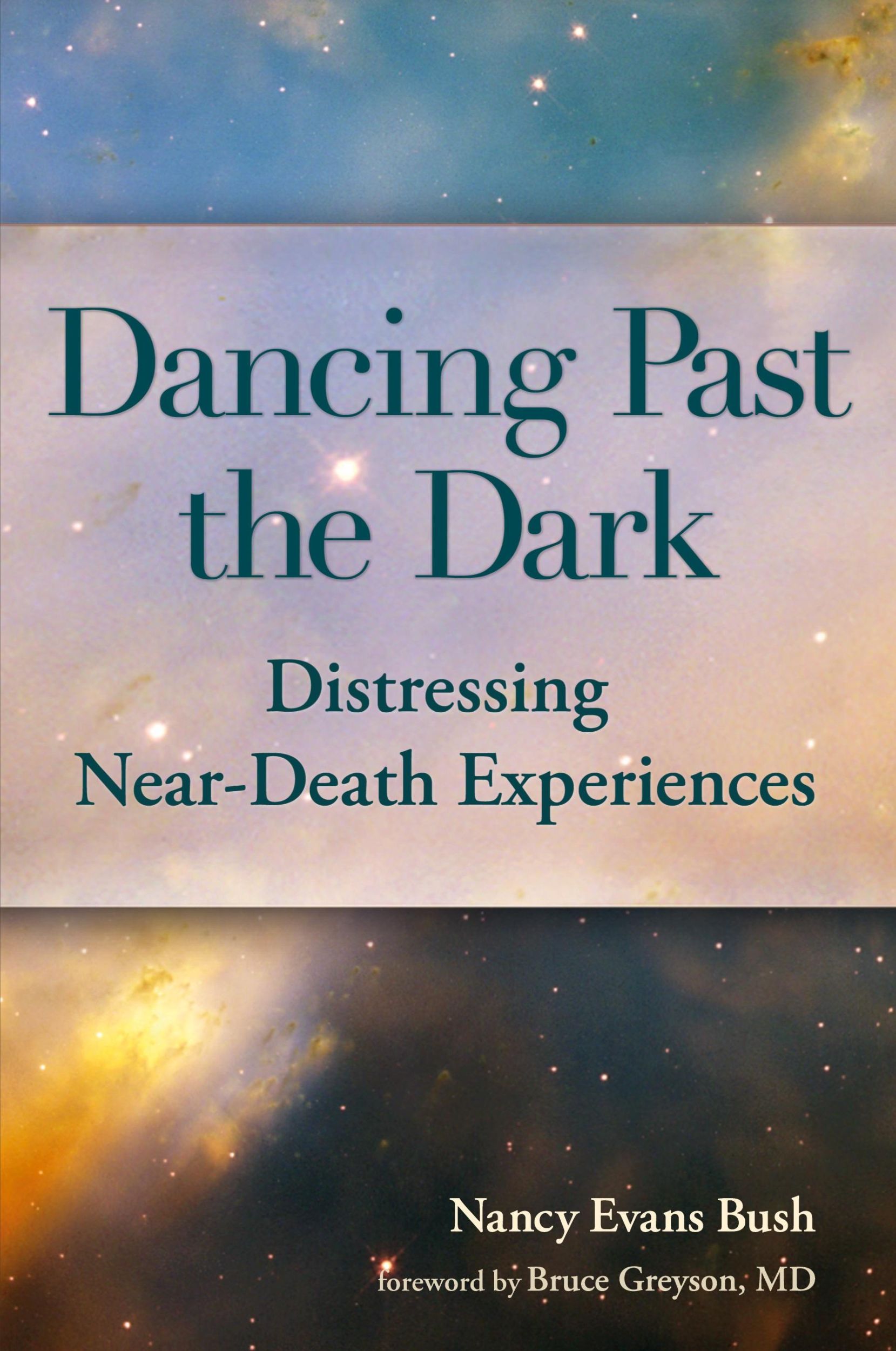 Cover: 9781936912537 | Dancing Past the Dark | Nancy Evans Bush | Taschenbuch | Englisch