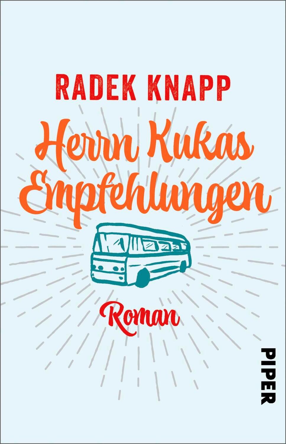 Cover: 9783492233118 | Herrn Kukas Empfehlungen | Radek Knapp | Taschenbuch | 251 S. | 2001