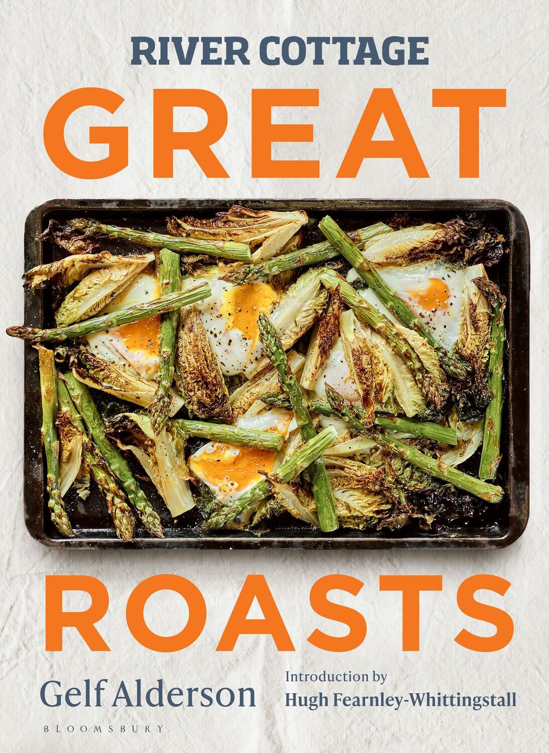 Cover: 9781526639134 | River Cottage Great Roasts | Gelf Alderson | Buch | Gebunden | 2023