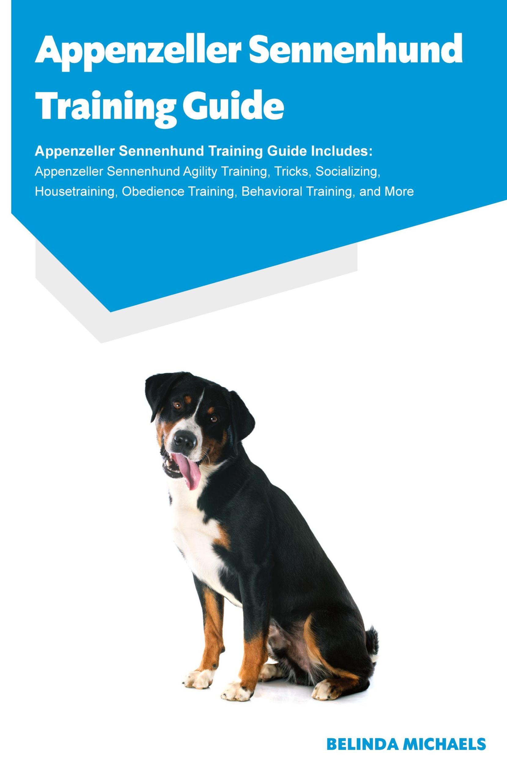 Cover: 9781395863920 | Appenzeller Sennenhund Training Guide Appenzeller Sennenhund...