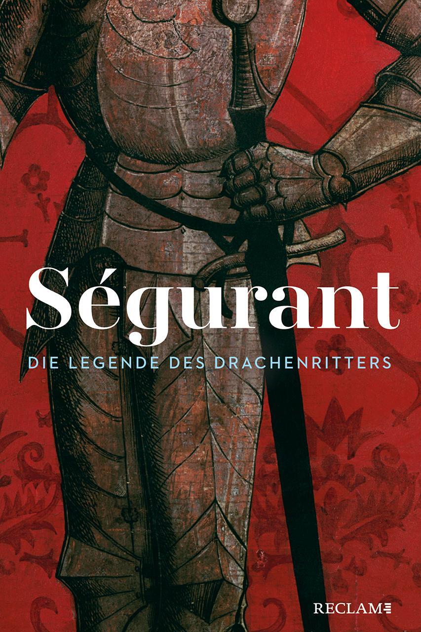 Cover: 9783150114841 | Ségurant. Die Legende des Drachenritters | Emanuele Arioli | Buch