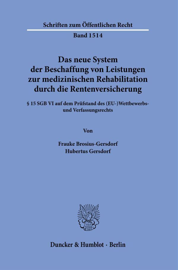 Cover: 9783428190669 | Das neue System der Beschaffung von Leistungen zur medizinischen...