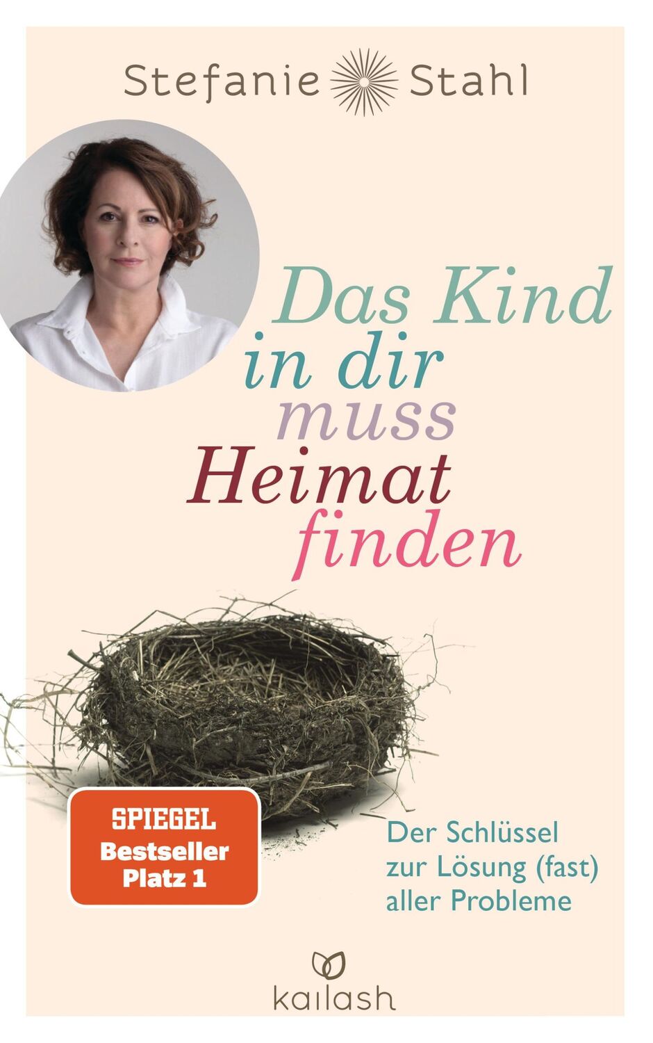 Cover: 9783424631074 | Das Kind in dir muss Heimat finden | Stefanie Stahl | Taschenbuch