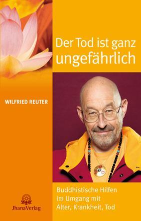 Cover: 9783931274450 | Der Tod ist ganz ungefährlich | Wilfried Reuter | Taschenbuch | 250 S.