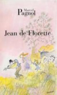 Cover: 9782877065115 | Jean de Florette | Marcel Pagnol | Taschenbuch | 288 S. | Französisch