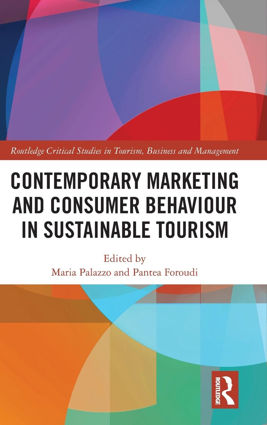 Cover: 9781032483511 | Contemporary Marketing and Consumer Behaviour in Sustainable Tourism