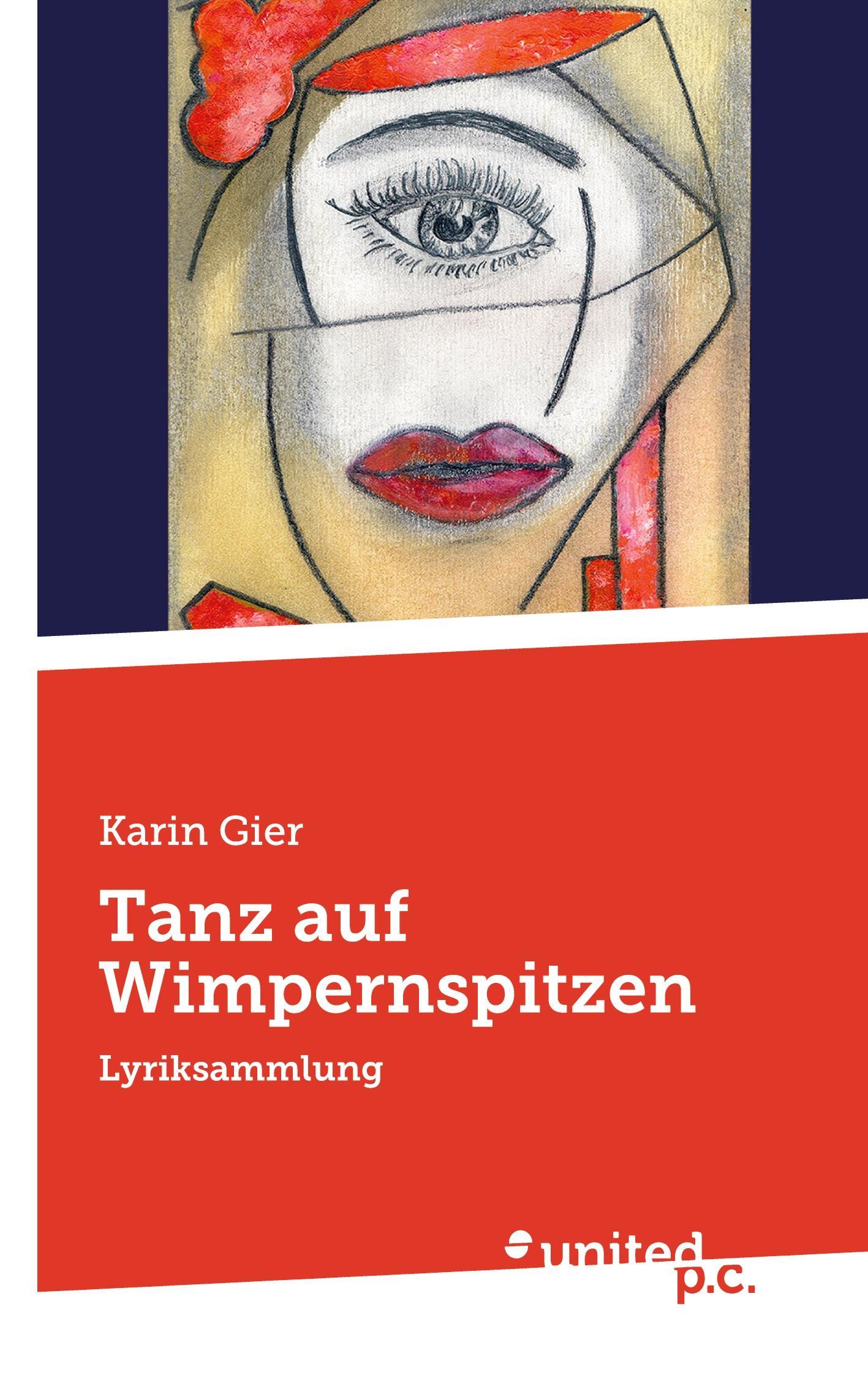 Cover: 9783710329005 | Tanz auf Wimpernspitzen | Lyriksammlung | Karin Gier | Taschenbuch