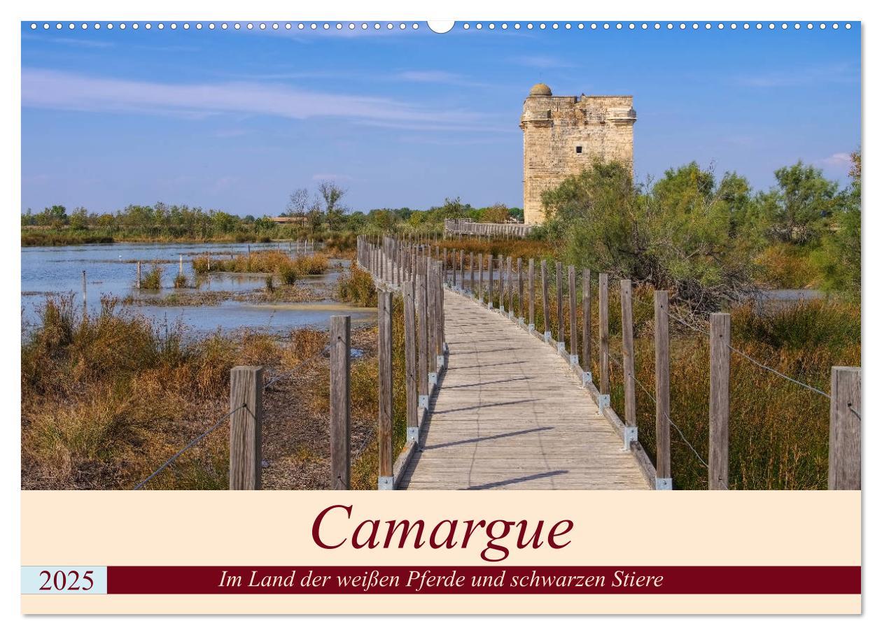 Cover: 9783435406845 | Camargue - Im Land der weißen Pferde und schwarzen Stiere...