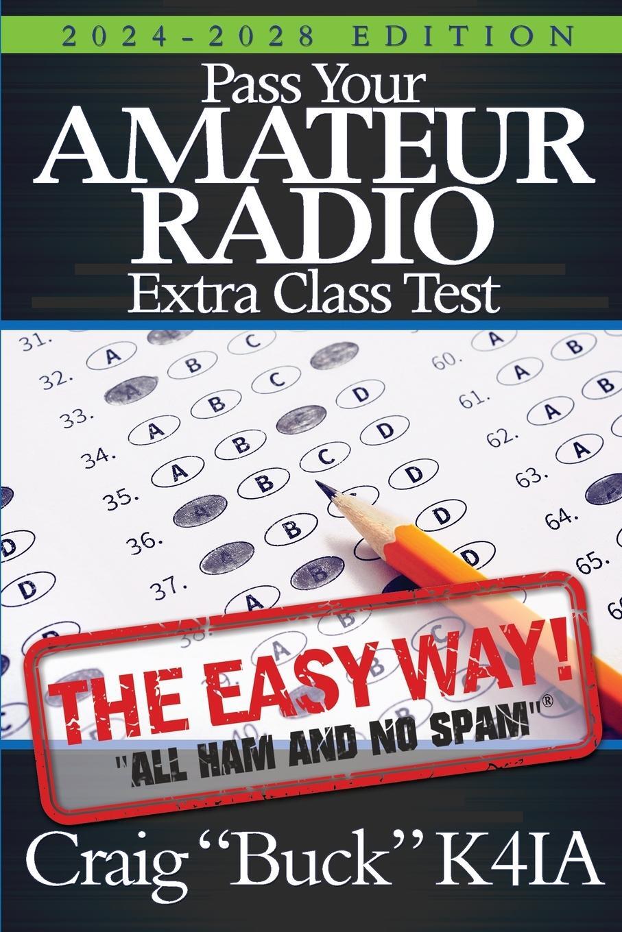 Cover: 9798985673937 | Pass Your Amateur Radio Extra Class Test | The Easy Way | K4ia | Buch