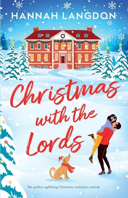 Cover: 9781805082811 | Christmas with the Lords | The perfect uplifting Christmas romance