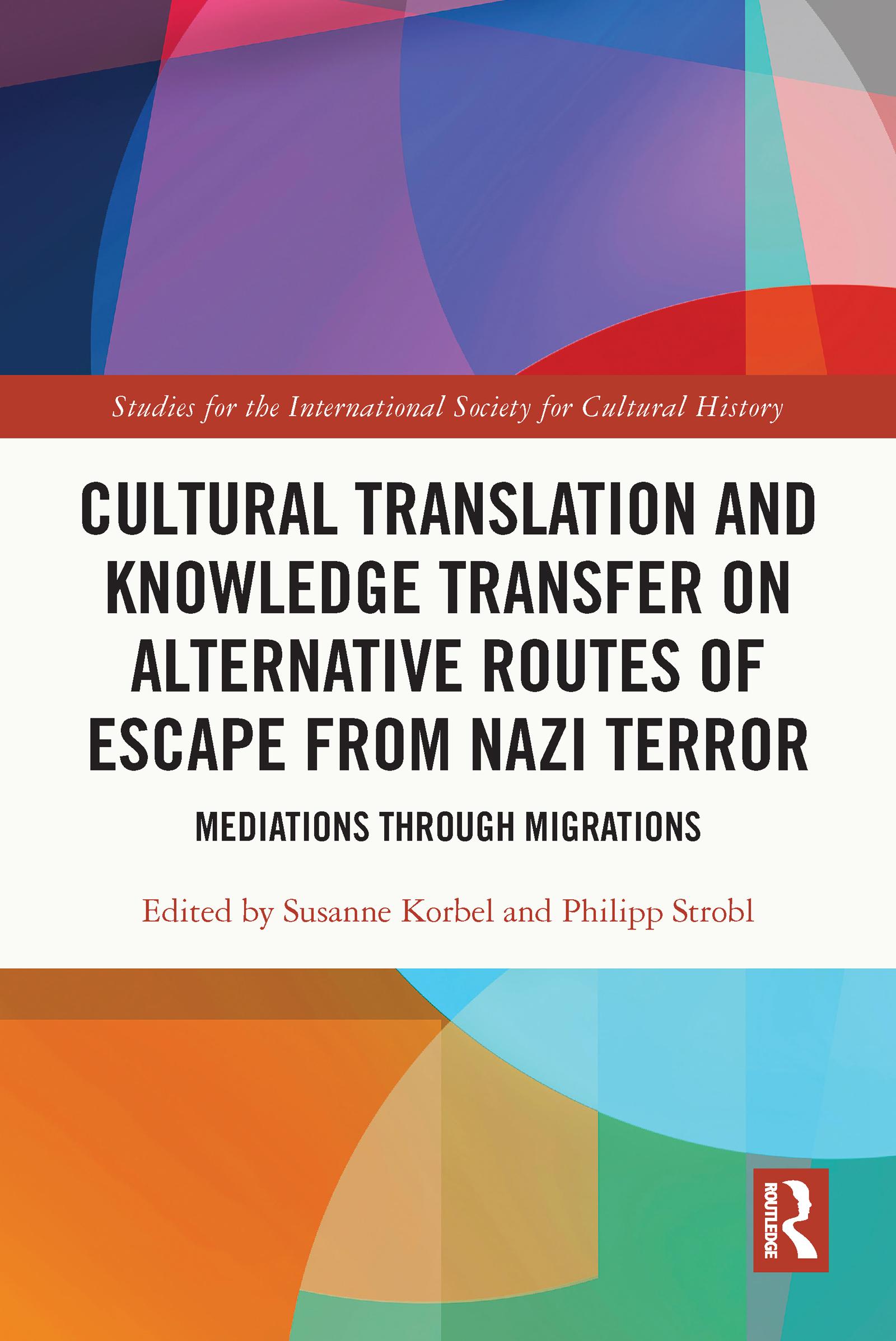 Cover: 9780367569136 | Cultural Translation and Knowledge Transfer on Alternative Routes...