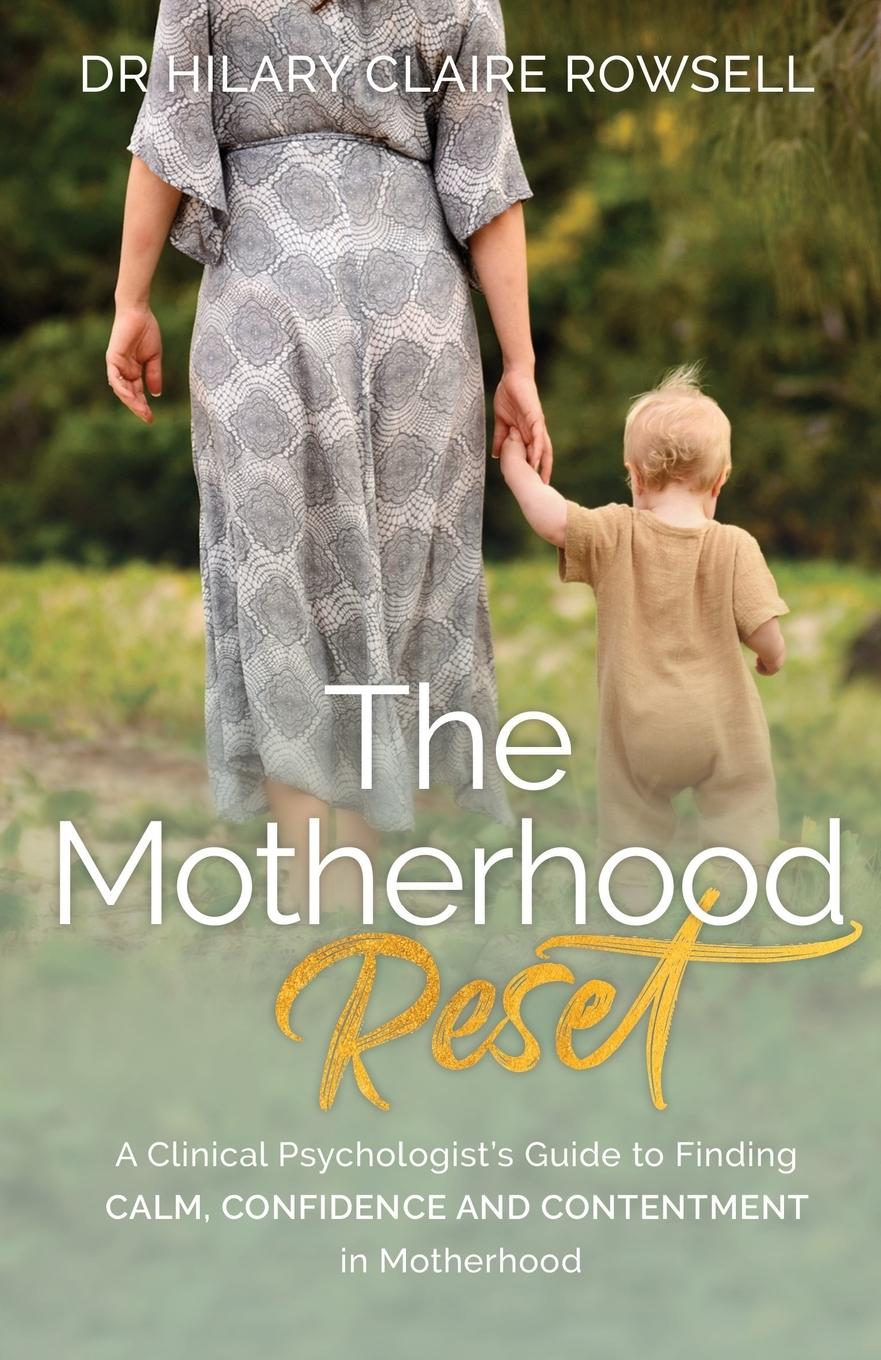 Cover: 9780645256505 | The Motherhood Reset | Hilary Claire Rowsell | Taschenbuch | Englisch