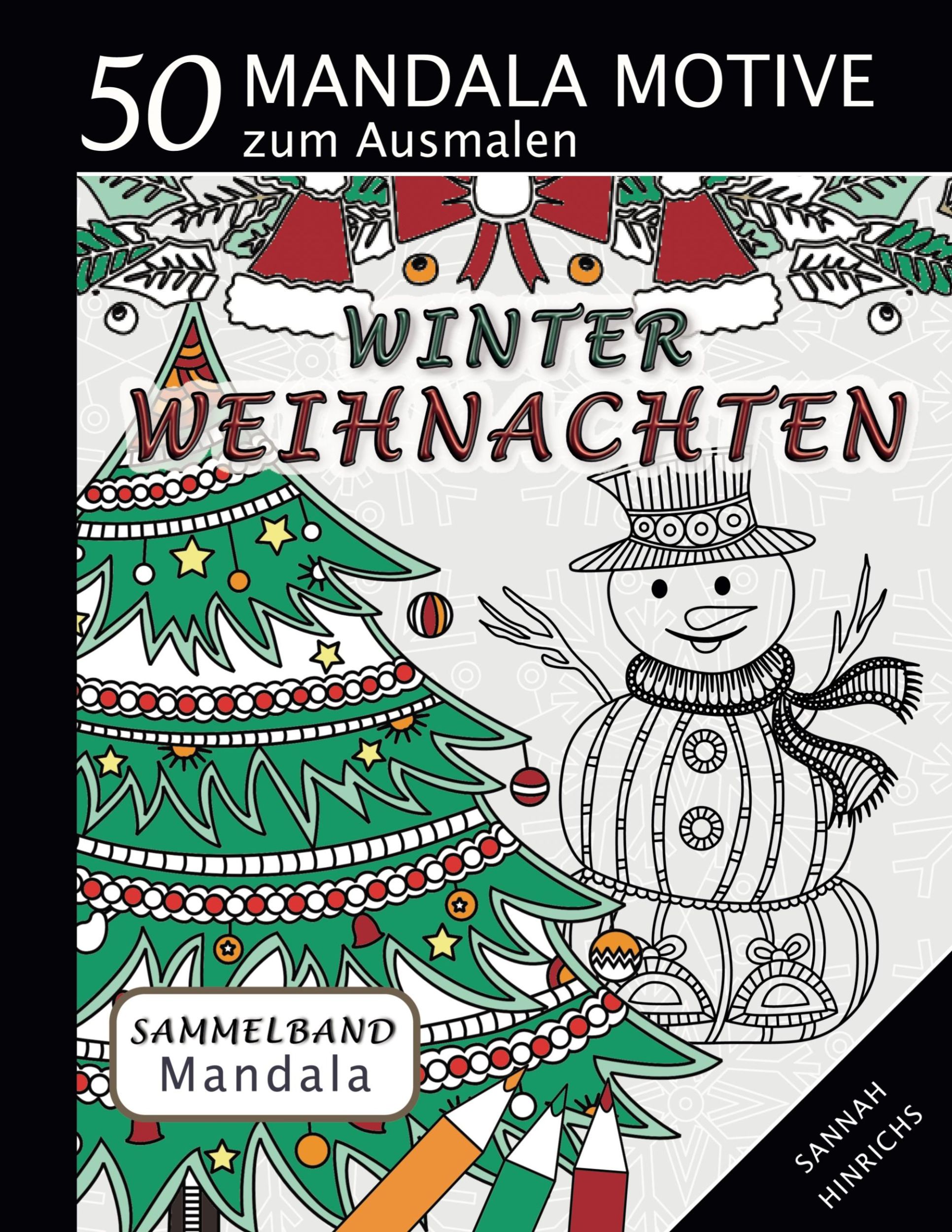 Cover: 9783759768728 | Mandala Sammelband 50 Mandala Motive zum Ausmalen - Winter-Weihnachten