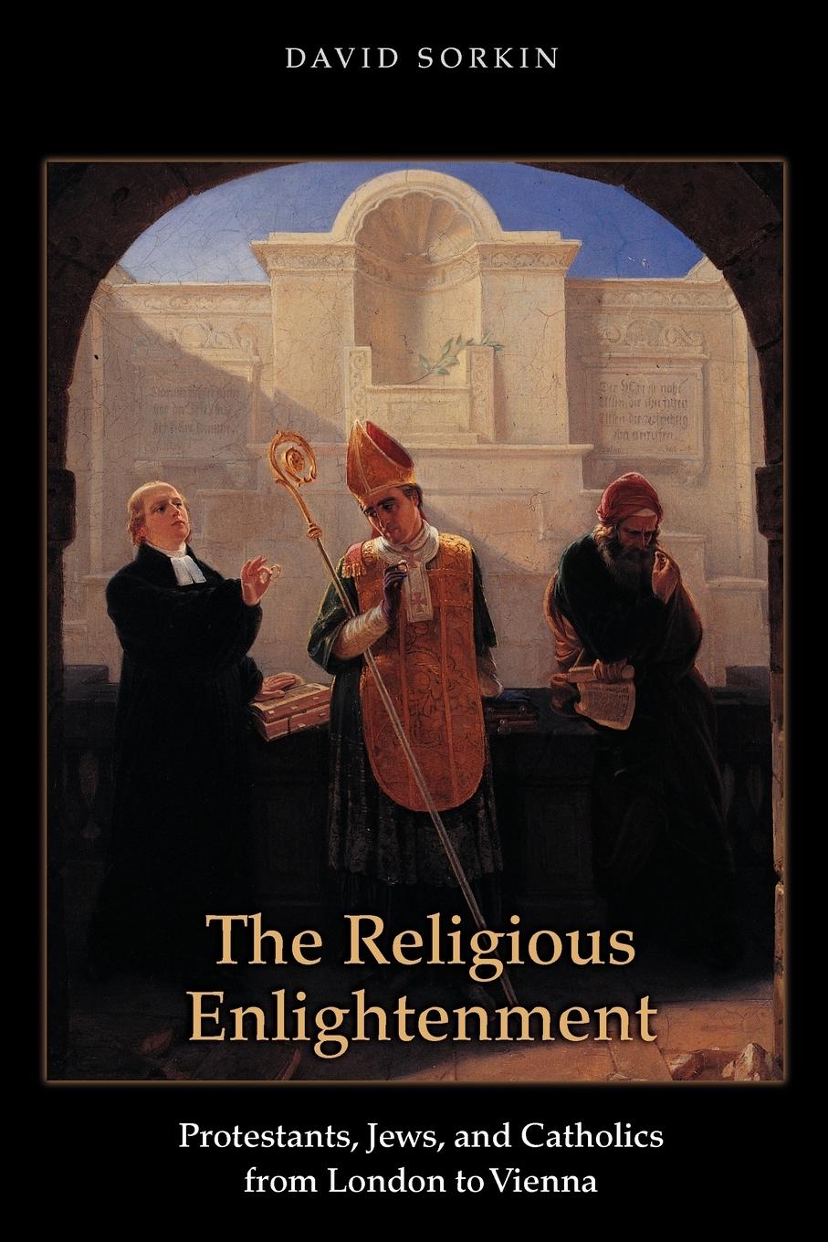 Cover: 9780691149370 | The Religious Enlightenment | David Sorkin | Taschenbuch | Englisch