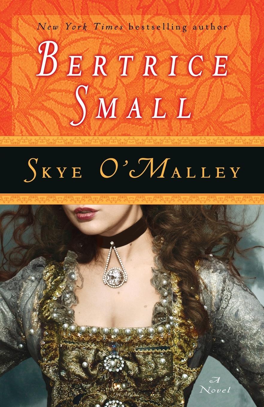 Cover: 9780345292568 | Skye O'Malley | A Novel | Bertrice Small | Taschenbuch | Englisch