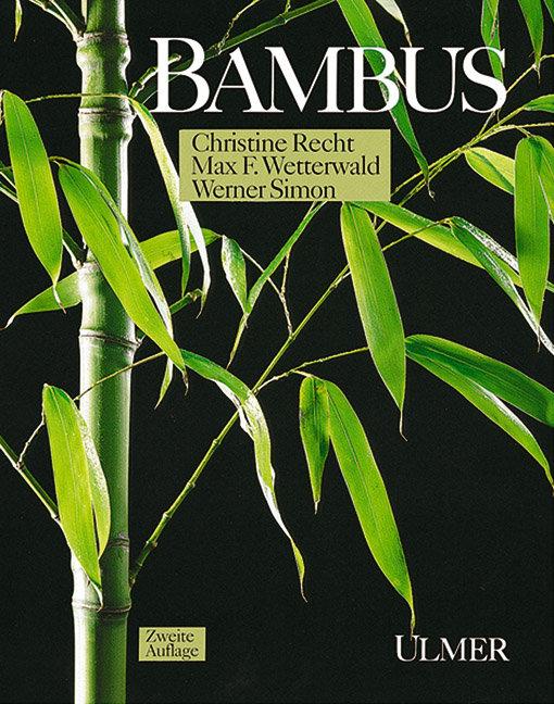 Cover: 9783800165568 | Bambus | Christine Recht (u. a.) | Buch | 164 S. | Deutsch | 1994