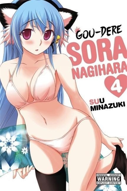 Cover: 9780316302159 | Gou-dere Sora Nagihara, Vol. 4 | Suu Minazuki | Taschenbuch | Englisch