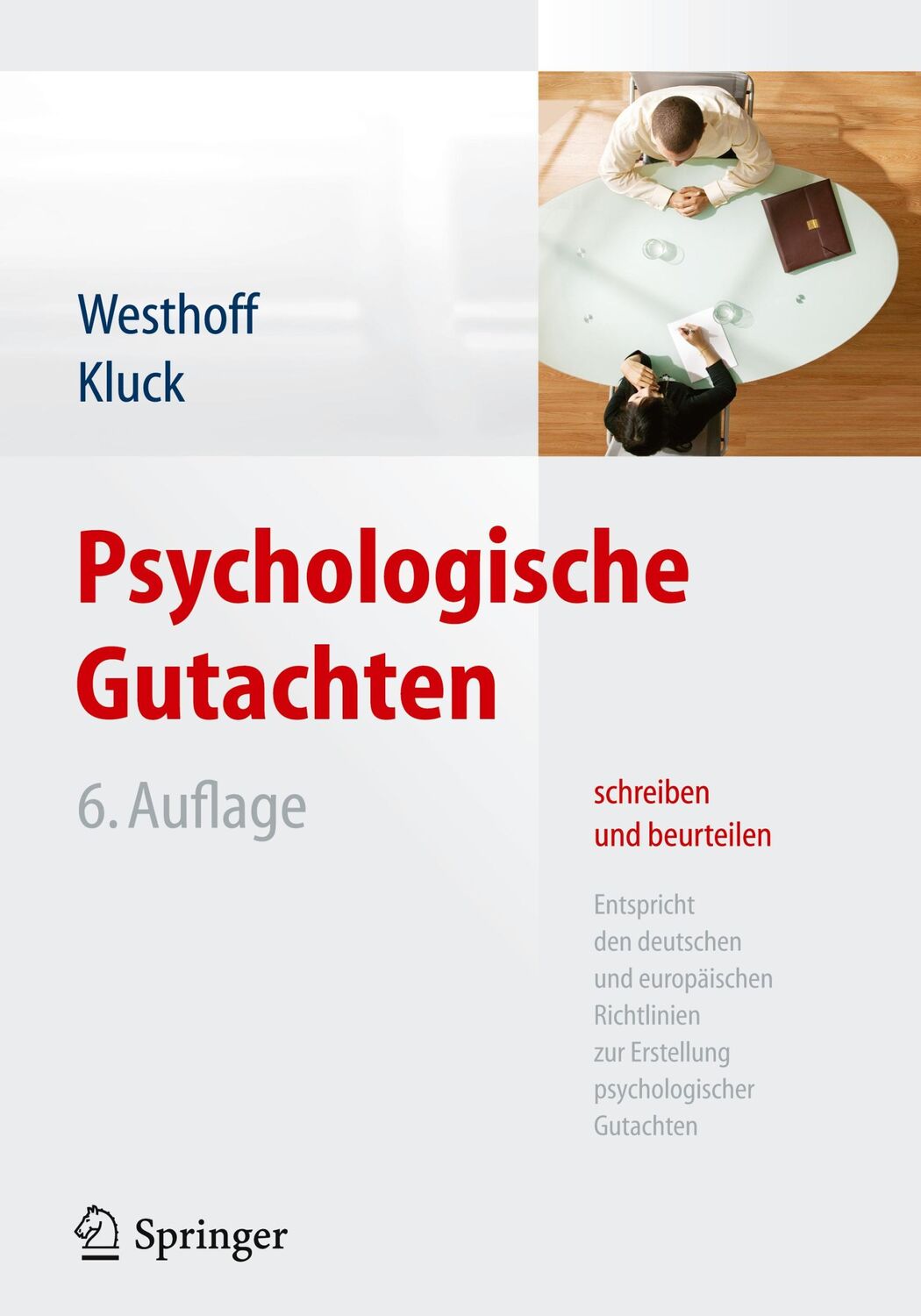 Cover: 9783642353536 | Psychologische Gutachten schreiben und beurteilen | Westhoff (u. a.)