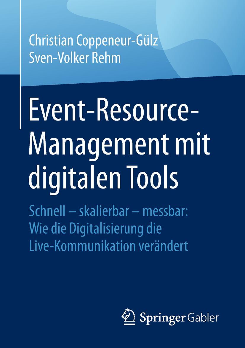 Cover: 9783658223304 | Event-Resource-Management mit digitalen Tools | Rehm (u. a.) | Buch