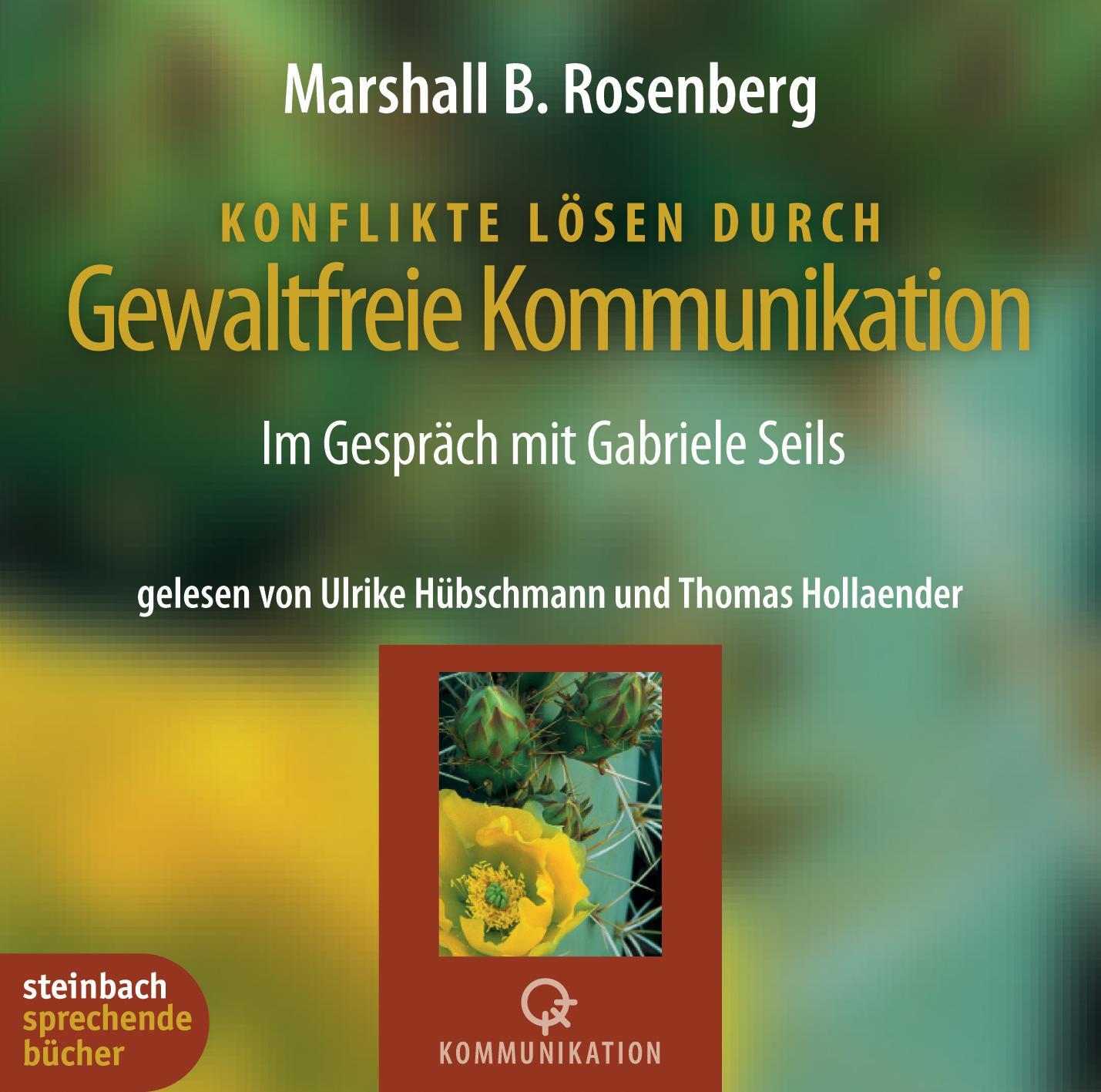 Cover: 9783886989232 | Konflikte lösen durch gewaltfreie Kommunikation | Rosenberg | Audio-CD