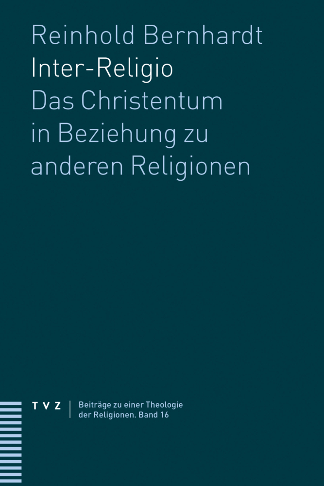 Cover: 9783290182120 | Inter-Religio | Das Christentum in Beziehung zu anderen Religionen