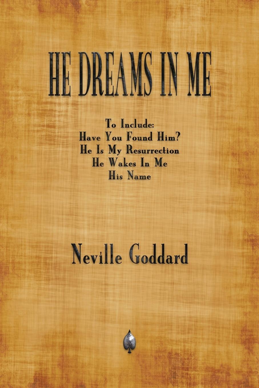 Cover: 9781603867603 | He Dreams In Me | Neville Goddard | Taschenbuch | Englisch | 2018