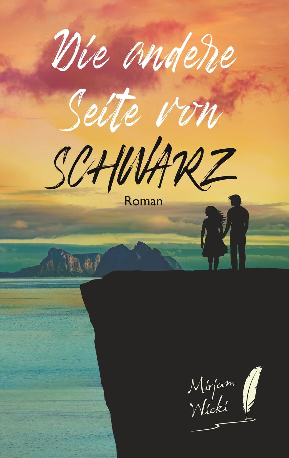 Cover: 9783749469925 | Die andere Seite von schwarz | Mirjam Wicki | Taschenbuch | Paperback