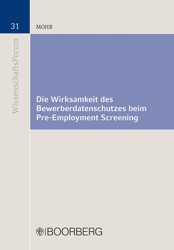 Cover: 9783415073685 | Die Wirksamkeit des Bewerberdatenschutzes beim Pre-Employment...