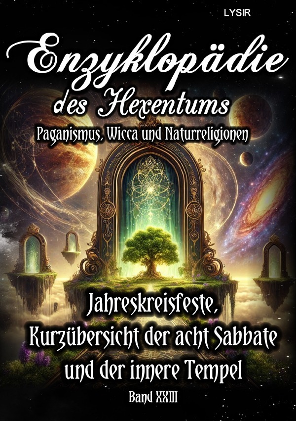 Cover: 9783759849588 | Enzyklopädie des Hexentums - Jahreskreisfeste, Kurzübersicht der...